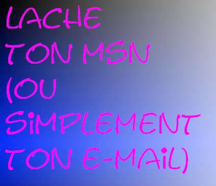 alors laisser msn la dinrrrww
